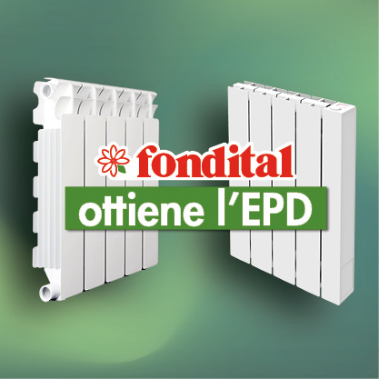 Fondital ottiene l'EPD per i radiatori in alluminio pressofuso